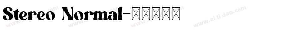 Stereo Normal字体转换